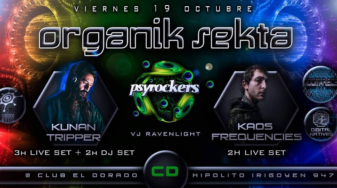 Psyrockers crew presenta: Organik Sekta Viernes 19/10 Kunan Tripper- 5…